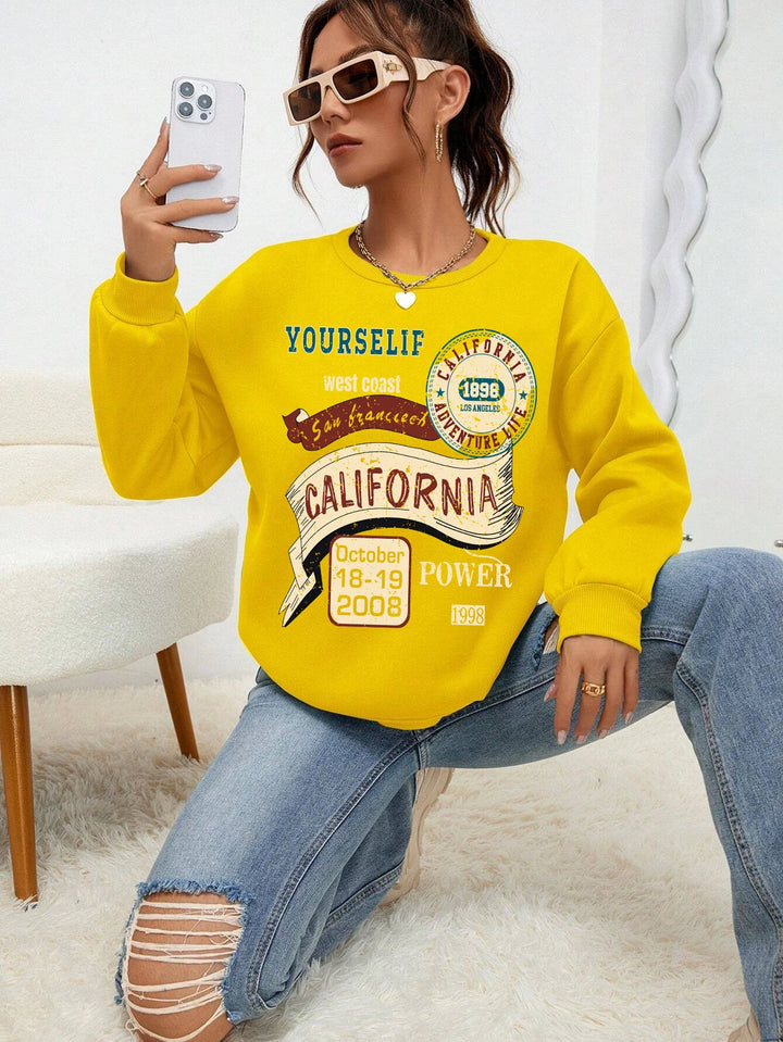 California Yourself Letter Printed Women Sweatshirt 