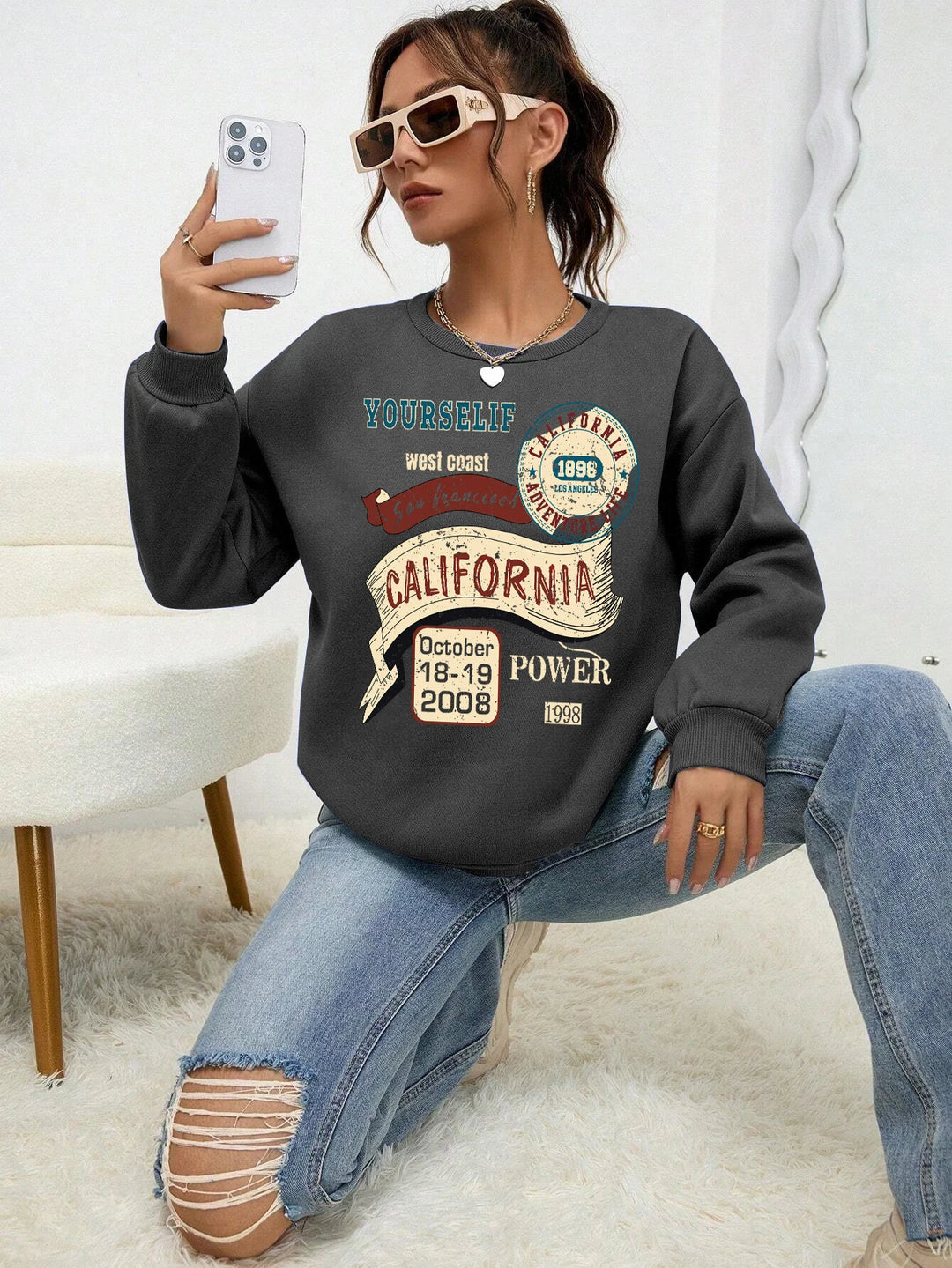 California Yourself Letter Printed Women Sweatshirt 