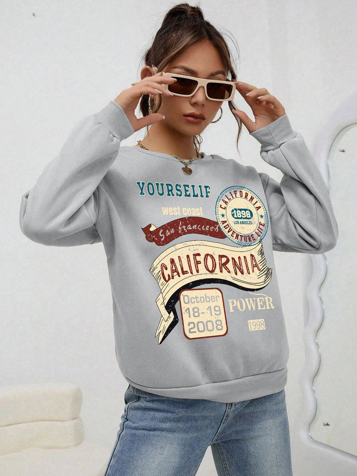 California Yourself Letter Printed Women Sweatshirt 